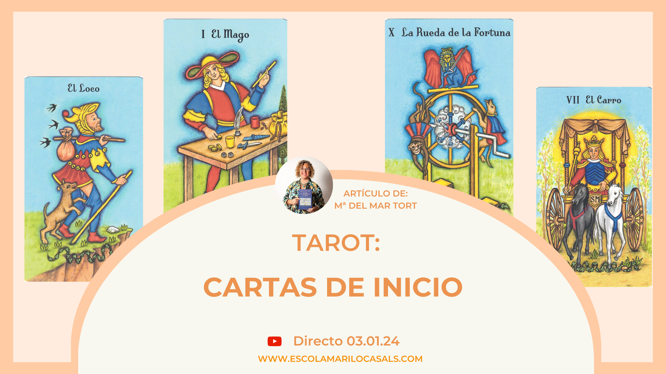 Artículo de blog acerca de las cartas de inicio en el Tarot